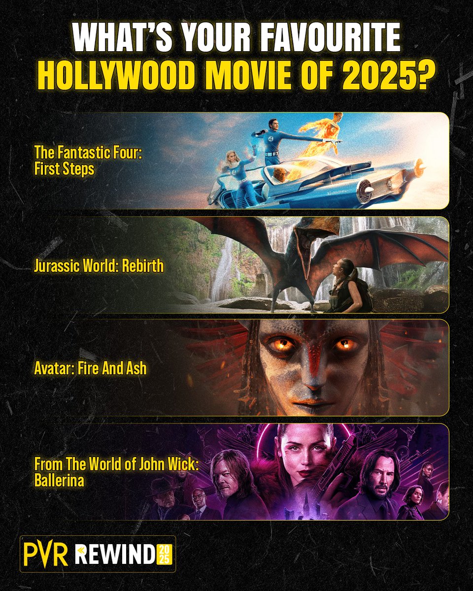 INOXMovies's tweet photo. 2025 gave us some epic Hollywood gems! π€©π¬
Head over to the comments and let us know your favourite. β¨πΏ
.
.
.
#PVRRewind #PVRRewind2025 #BestHollywoodMovies #OneBattleAfterAnother #Weapons #Superman #MissionImpossibleTheFinalReckoning #Zootopia2 #FinalDestinationalBloodlines #AMinecraftMovie #F1TheMovie #HowToTrainYourDragon #TheConjuringLastRites #Sinners #WickedForGood #TheFantasticFourFirstSteps #JurassicWorldRebirth #AvatarFireAndAsh #FromTheWorldOfJohnWickBallerina