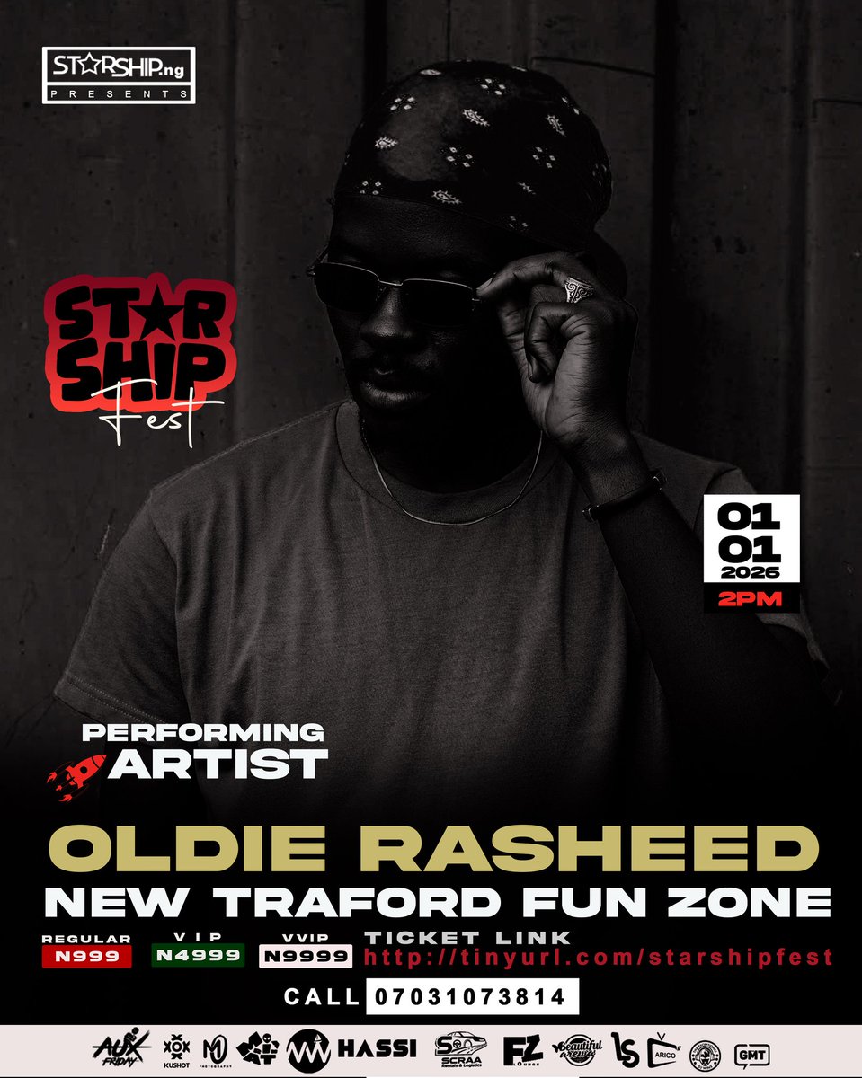 Starshipng's tweet photo. ‼️ DON'T SLEEP ON THIS. Oldie Rasheed is performing at #StarshipFest2026.

Experience his introspective "Concoction Music" &amp; hits like "Saurayi" live. 🔥

🎫 Secure entry:https://t.co/f63zwK1Uxb https://t.co/T4JLEY0wBy