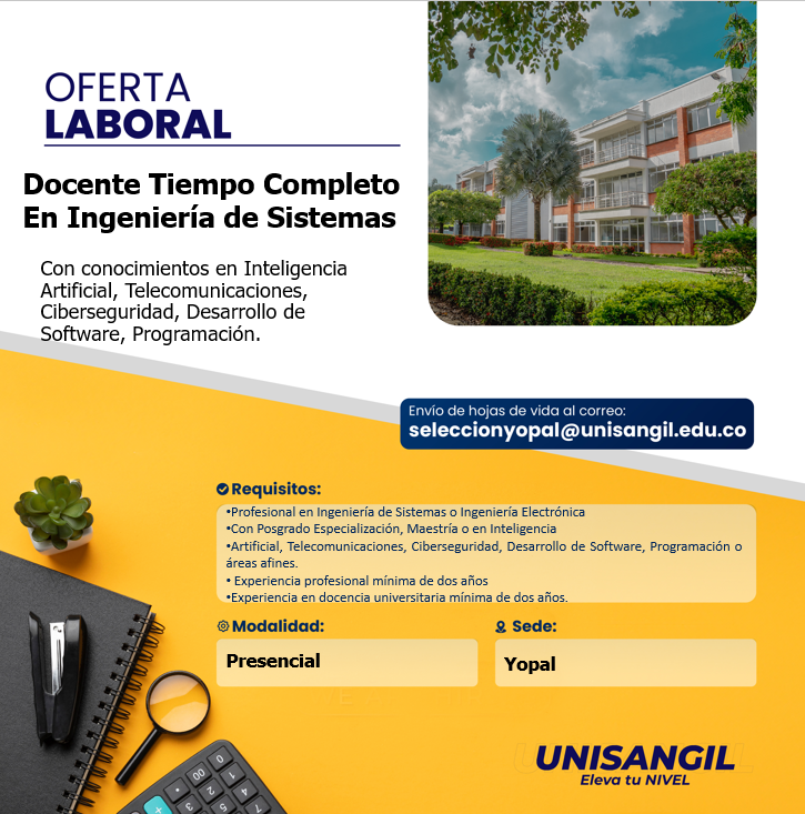 HumanoYopal's tweet photo. 🚀 ¡UNISANGIL está buscando talento en tecnología!
👨‍💻👩‍💻 Docente Tiempo Completo – Ingeniería de Sistemas, Si tienes experiencia en Inteligencia Artificial, Ciberseguridad, Telecomunicaciones o Desarrollo de Software. https://t.co/3EcSt8ozMF
