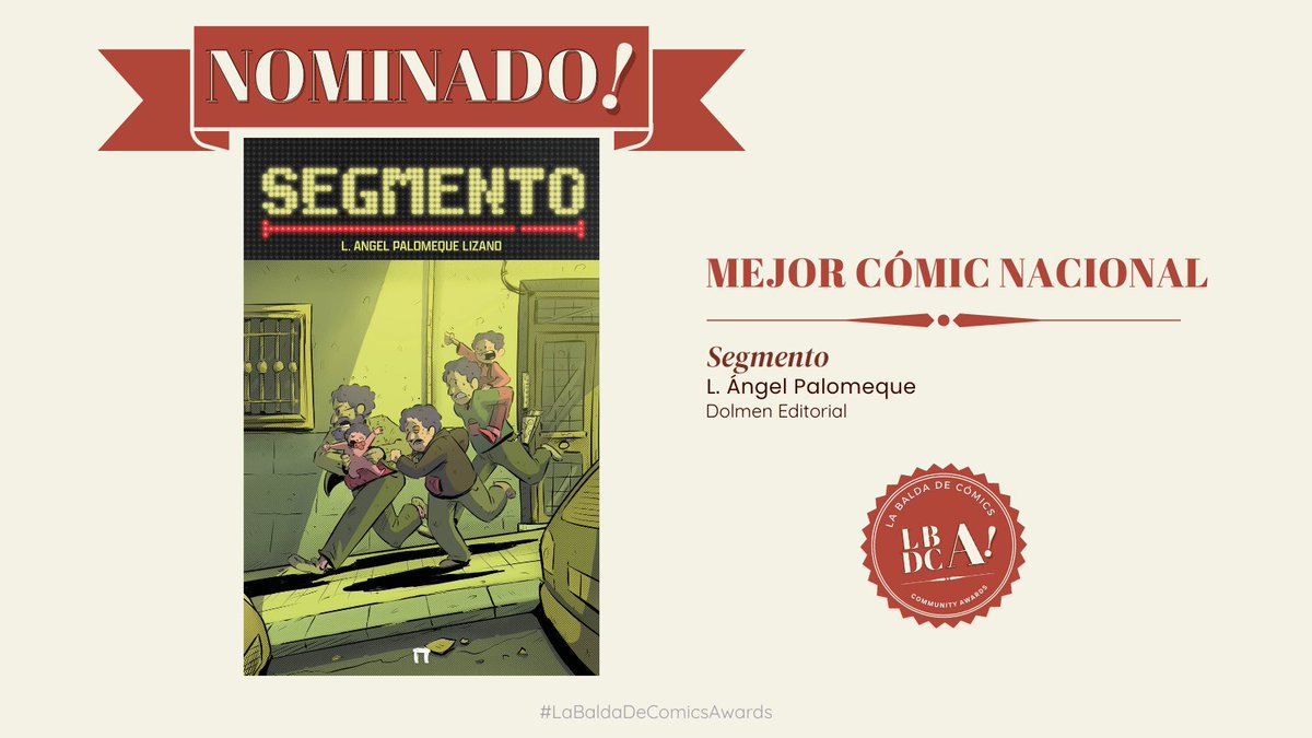 Nominado a MEJOR CÓMIC NACIONAL

⭐️Segmento de L. A. Palomeque. Publica <a href="/DolmenEditorial/">Dolmen Editorial</a> 

#LaBaldaDeComicsAwards 2025