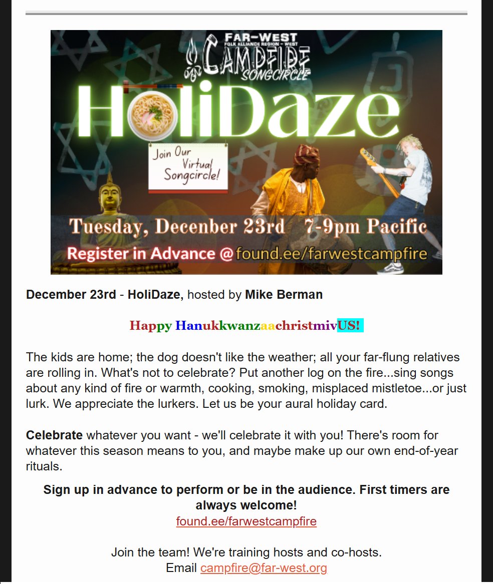 far_west's tweet image. TOMORROW! TUESDAY, DEC 23rd, 7-9 PM PST: FAR-West Campfire - HoliDaze, hosted by Mike Berman.
Sign up in advance to perform or be in the audience. First timers are always welcome! found.ee/farwestcampfire