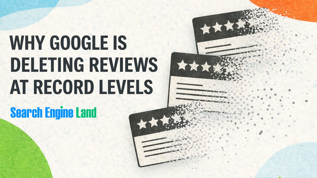 sengineland's tweet image. Google is deleting reviews at record levels, and it’s not random.

Our analysis of 60.000 Google Business Profiles shows #AI moderation, industry risk, and geography are driving removals worldwide:
searchengineland.com/google-deletin…