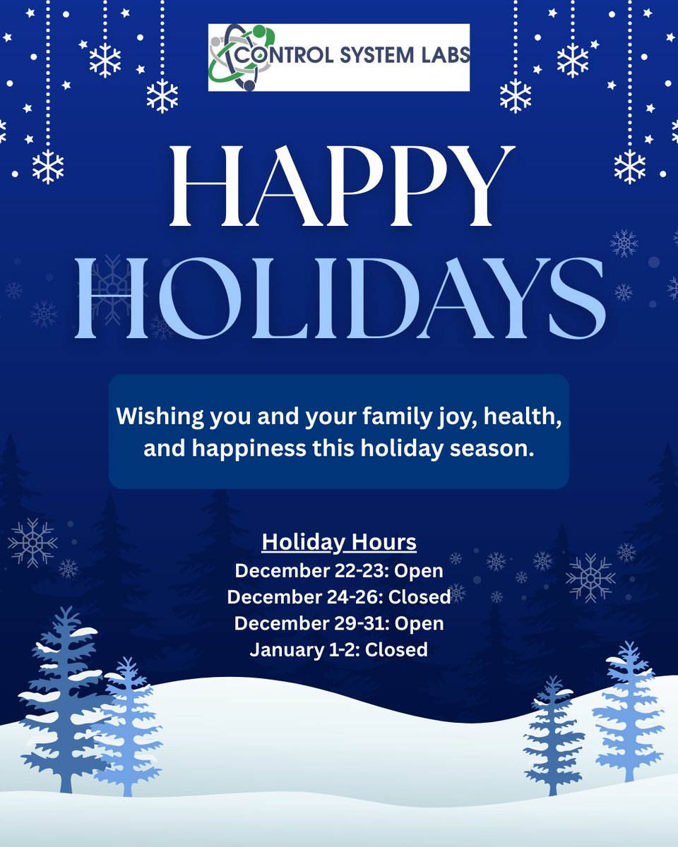 controlsyslabs's tweet photo. ❄️ As we celebrate the holiday season, please see our adjusted hours below. Wishing you and your family a joyful and peaceful holiday season.❄️

#holıday2025 #ControlRepair #ControlsRepair #ControlSystemLabs #IndustrialElectronics #righttorepair https://t.co/BH7CAEmasJ