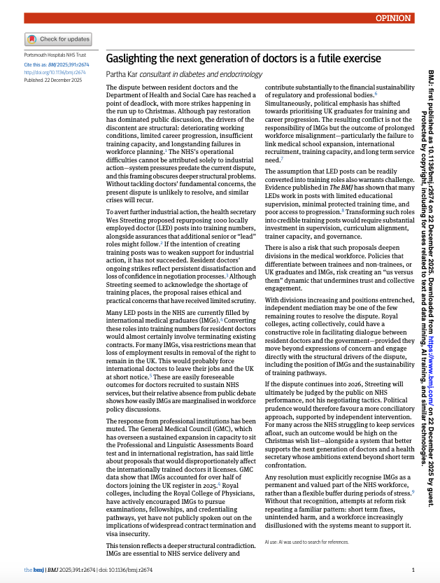 parthaskar's tweet photo. One last opinion piece for 2025...
Via @bmj_latest 

The NHS’s operational difficulties cannot be attributed solely to industrial action...

"Gaslighting the next generation of doctors is a futile exercise"

@mmamas1973 @doctor_oxford @RoyLilley 

Link:

https://t.co/fdfREAhwkr https://t.co/AyhNgPOAcX