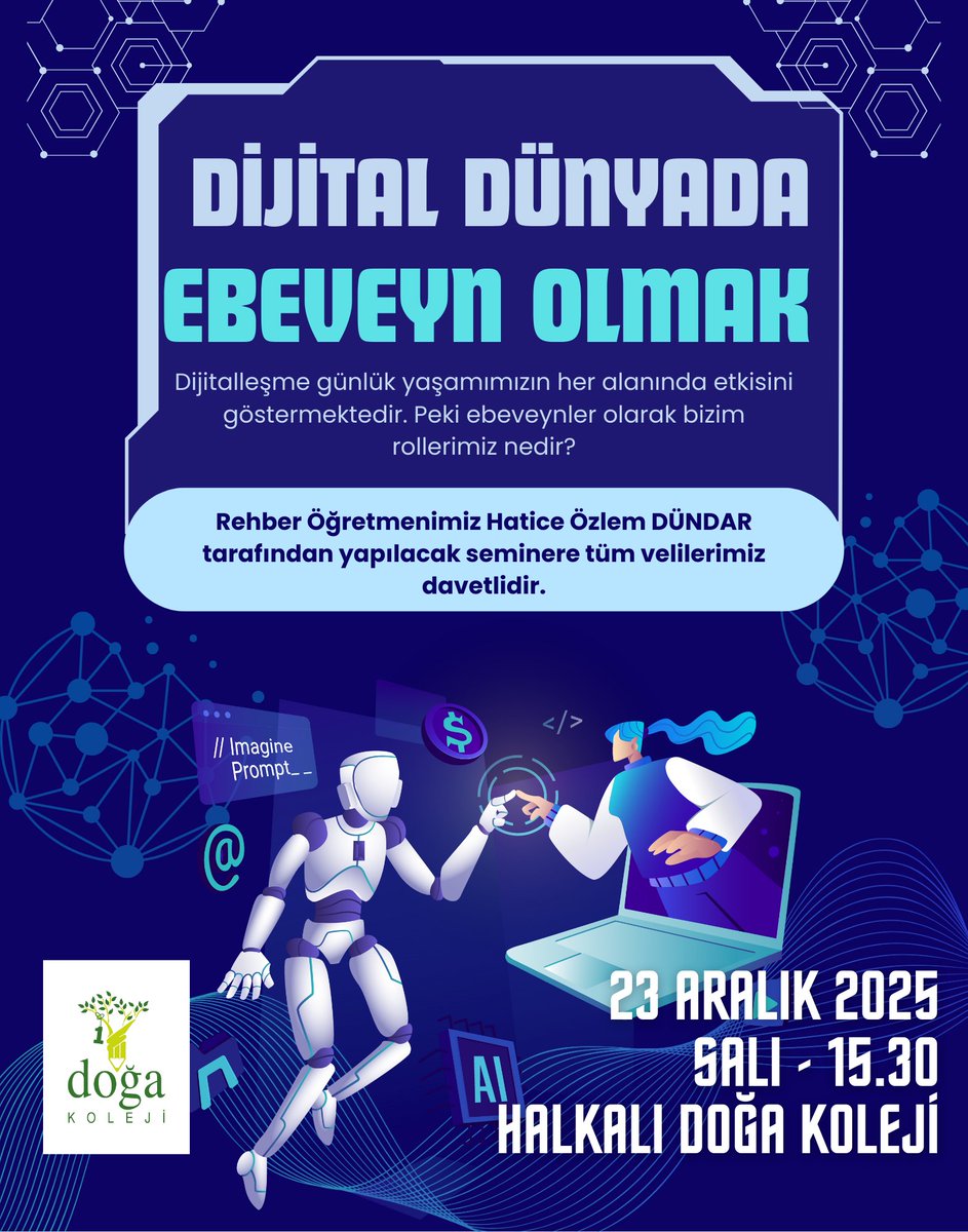 📌 Değerli Velilerimiz,

Halkalı Atakent Doğa Ortaokulu Rehberlik Servisi tarafından
 “Dijital Dünyada Ebeveyn Olmak” konulu bilgilendirici sunum düzenlenecektir.
📅 23 Aralık 2025
🕒 15.30

Halkalı Doğa Koleji 🍀
#DijitalEbeveynlik #VeliEğitimi #HalkalıDoğaKoleji