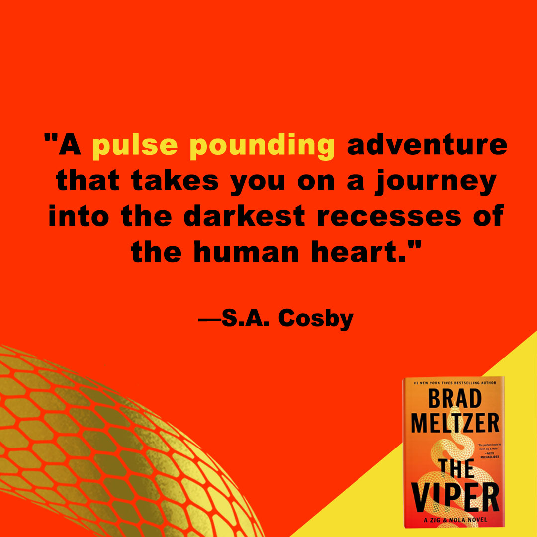 WmMorrowBooks's tweet photo. #1 New York Times bestselling author @bradmeltzer delivers a new pulse-pounding thriller that slithers into the darkest corners of family and revenge.

Don’t turn your back on The Viper 🐍

Available 1/6: https://t.co/Lv23wKxDNe https://t.co/aNNOPc6Nl3