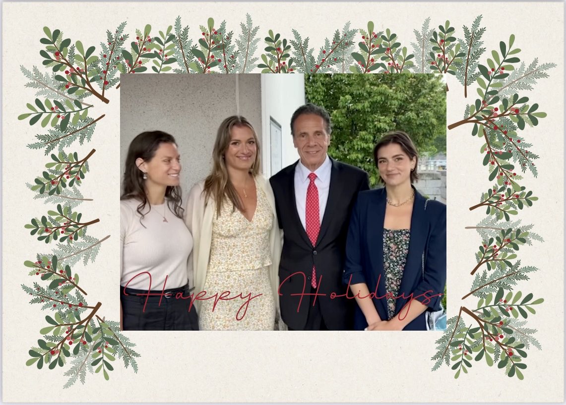 andrewcuomo's tweet image. With Gratitude …

We reflect on a year that wouldn’t have been possible without you and we commit ourselves to continue the fight for what is right in the New Year.

From my family to yours, Happy Holidays and a joyous New Year.

Governor Andrew Cuomo, Cara, Mariah, Michaela,…