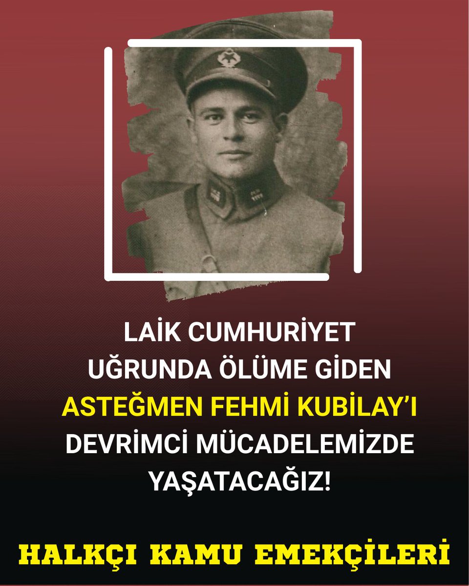 TEĞMEN KUBİLAY KARANLIĞA KARŞI AYDINLIĞIN SİMGESİDİR

23 Aralık 1930… Ortaçağcı gericiliğin şeriat naralarıyla Menemen katliamını gerçekleştirdiği o kara günün tarihi… Öğretmen olarak İzmir’in Menemen İlçesi’nde asteğmen rütbesiyle askerlik görevini yapan Mustafa Fehmi Kubilay,