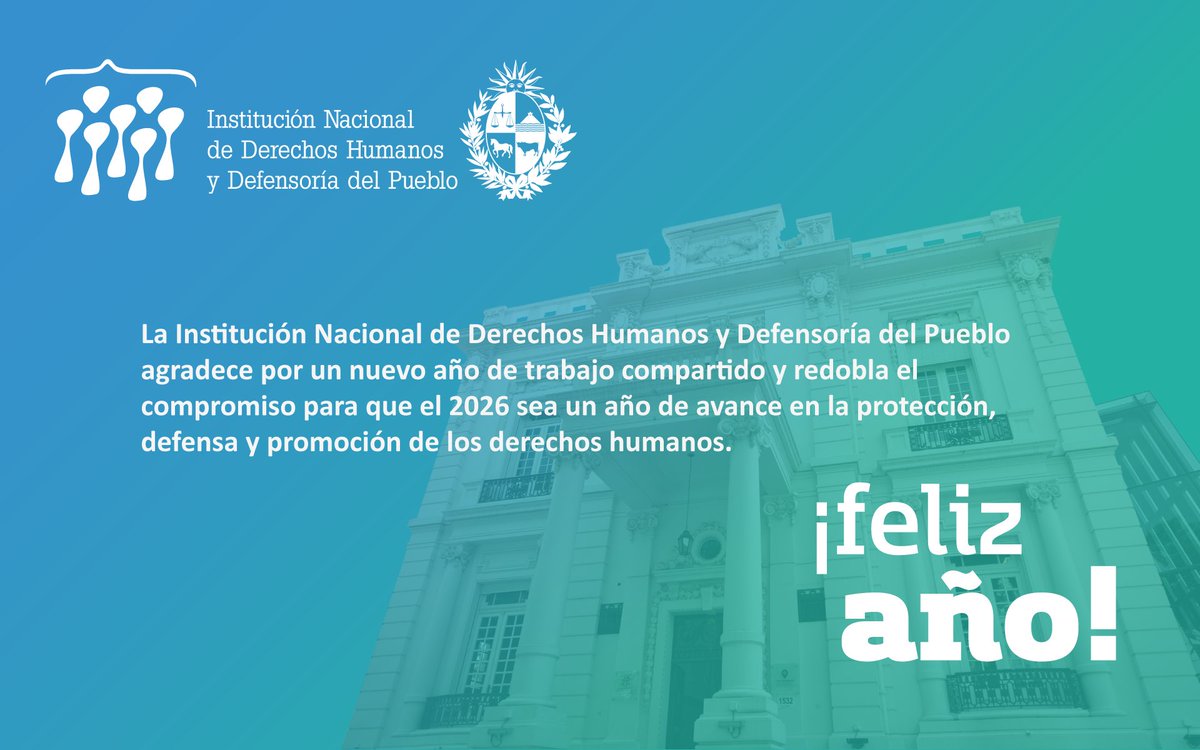 Desde la <a href="/inddhhuy/">INDDHH y Defensoría del Pueblo</a> les hacemos llegar nuestro saludo de fin de año. Redoblamos nuestro compromiso para que el 2026 sea un año de avance en la protección, defensa y promoción de los derechos humanos.