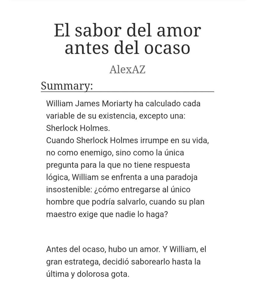 alx_bomb's tweet image. Para William James Moriarty, enamorarse de Sherlock Holmes no fue un accidente. Fue una traición deliberada a su propio destino.

¿Qué pesa más: la transformación de un país o la felicidad de un solo hombre?

🎻 Longfic #sherliam
#yuukokunomoriarty
🥀 archiveofourown.org/works/76161421…