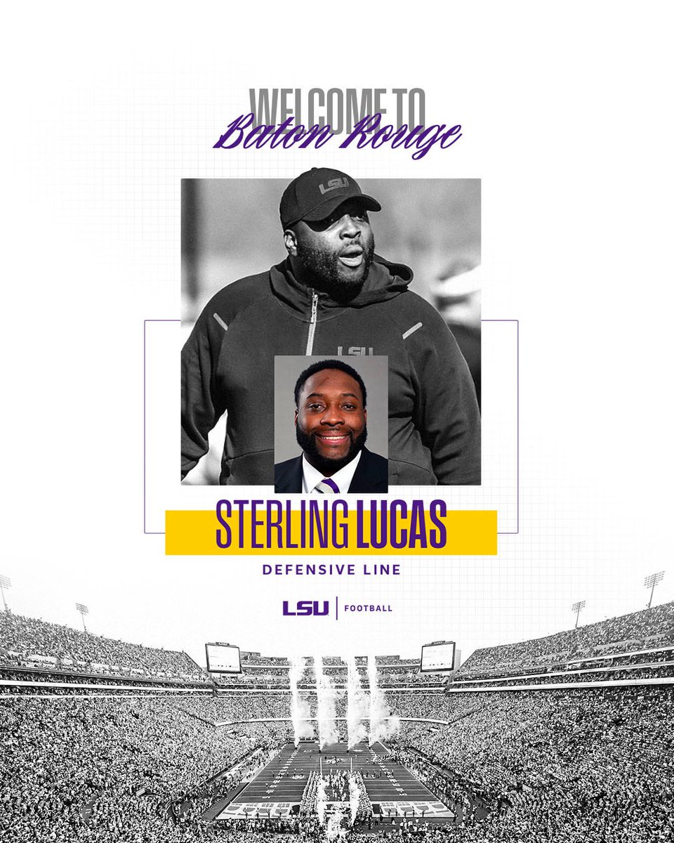 LSUfootball's tweet image. Defensive Line Coach 

Welcome to Baton Rouge, Sterling Lucas! 

#GeauxTigers | #JustDifferent