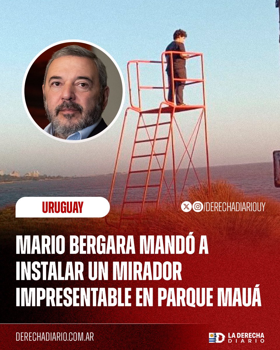 🇺🇾 | IMPRESENTABLE: Mientras la ciudad que gobierna es un basural y un caos total, el delirante intendente Mario Bergara mandó a colocar un mirador mamarracheso en Parque Mauá.