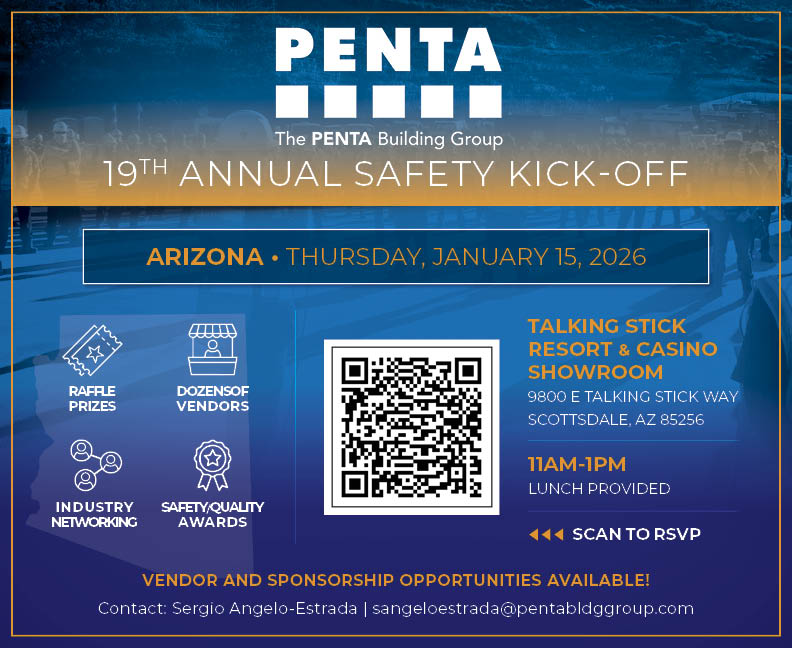 Join us on January 15, 2026, for the 19th Annual Safety Kick-Off in Arizona. We’re bringing the PENTA safety mission to connect, learn, and lead.

Make sure to scan the QR code to RSVP today!