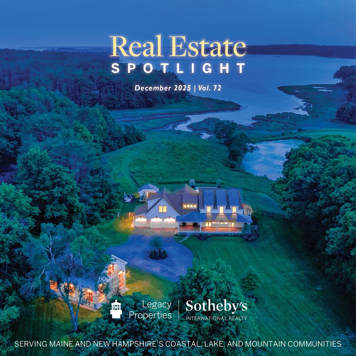 Presenting our December Real Estate Spotlight: A Year of Resilience, Opportunity, and Momentum

Read the newest volume of Real Estate Spotlight to see our recent market analysis and the latest extraordinary homes for sale in Maine

Spotlight access: buff.ly/UuMxTxc