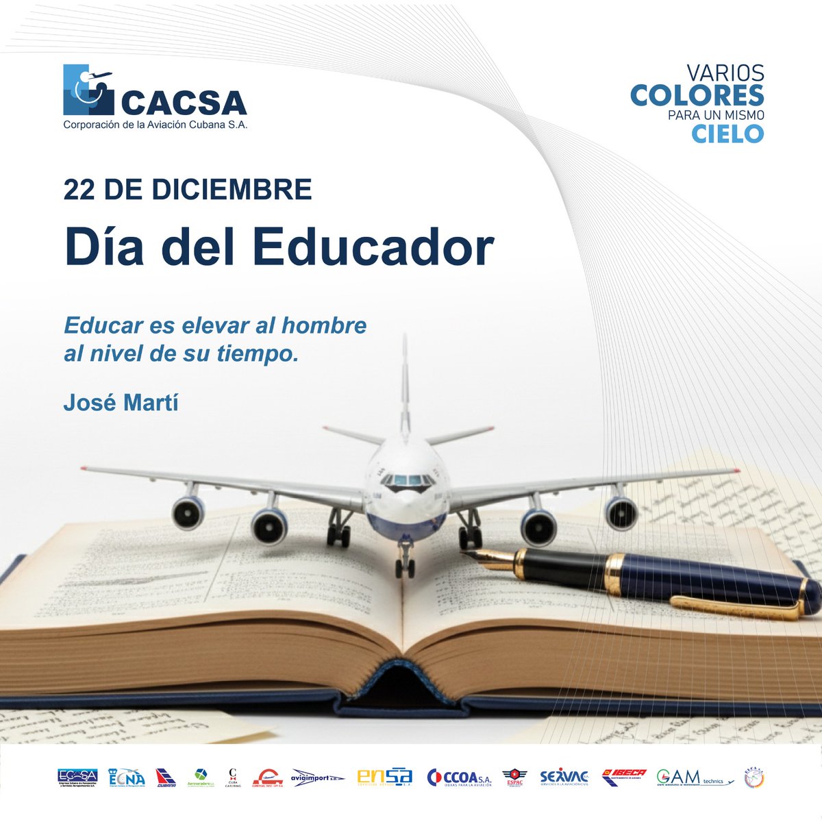 Hoy honramos a quienes, con vocación, rigor y entrega, forjan el presente y el futuro de nuestra aviación: los educadores de nuestra #AviaciónCubana.