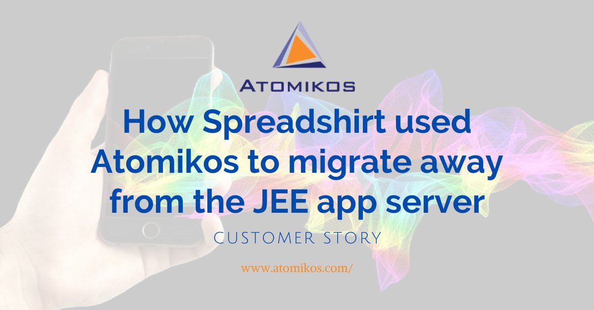 Atomikos's tweet image. How Spreadshirt used Atomikos to migrate away from the JEE app server dld.bz/ggmpM #JavaEE