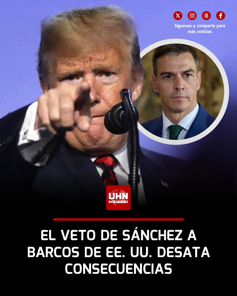 🇺🇸🇪🇸🇮🇱‼️ | ÚLTIMA HORA — Estados Unidos abrió un proceso oficial para evaluar sanciones contra buques españoles, luego de que el Gobierno de Pedro Sánchez impidiera el acceso al puerto de Algeciras a barcos estadounidenses con destino a Israel. Entre las medidas en estudio