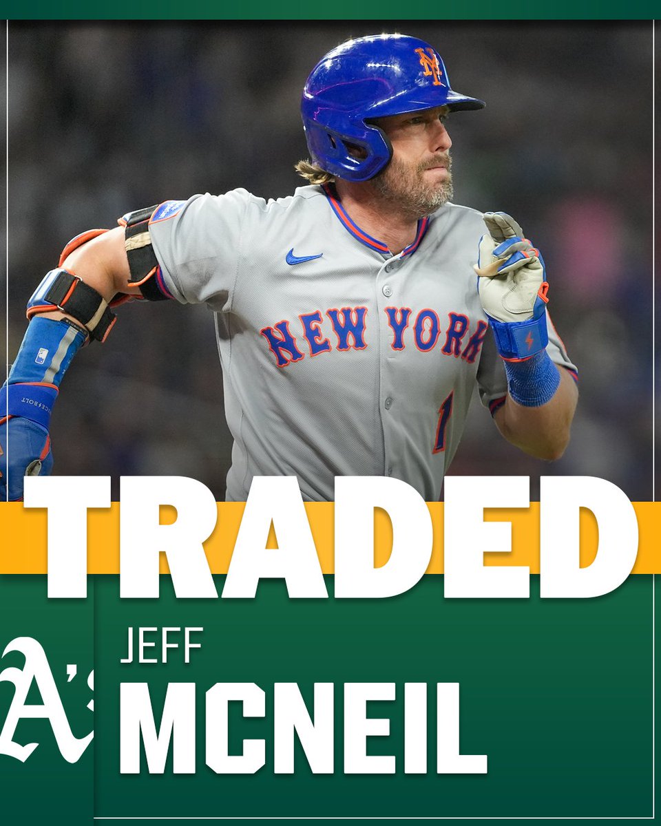 The Athletics have reportedly traded for 2B Jeff McNeil from the New York Mets.