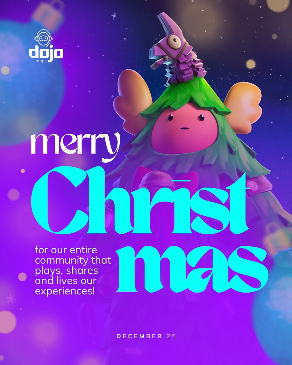 DojoMaps's tweet image. Huge thanks to the Dojo community 💜

Every play, every share — you made this year happen.

Merry Christmas &amp;amp; GG vibes 🎄🎮

#fortnite #fortnitecreative #uefn #gamedev #GamingCommunity #games #feliznatal #dojomaps