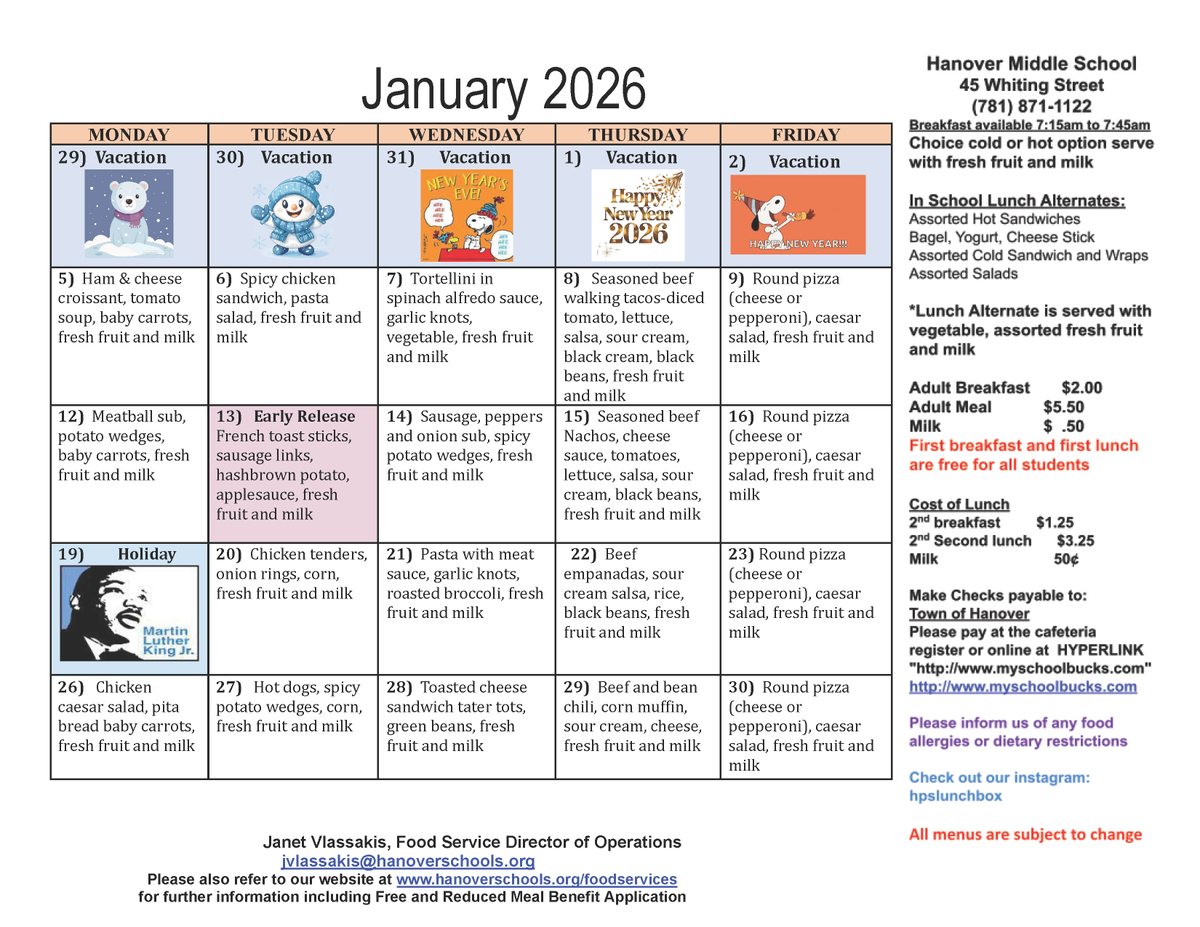 Explore the Hanover Public Schools lunch menus for January 2026. Look at your school's offerings and discover delightful options for a satisfying meal! Bon appétit! 🥪🍕🥦🍎

For additional information, visit HanoverSchools.org/FoodServices