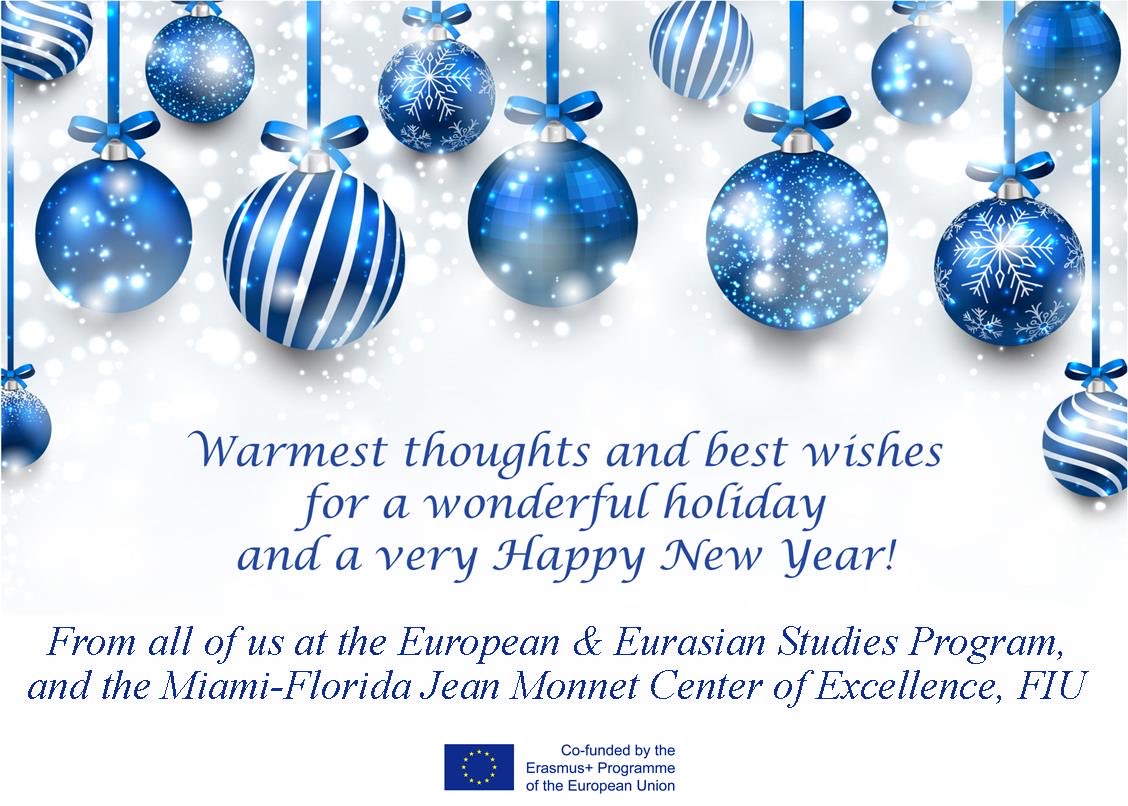 Wishing you a happy holiday season and a peaceful New Year. <a href="/MEUCEFIU/">EUCenterOfExcellence</a> - EESP - <a href="/fiu_sipa/">FIU Green School</a>