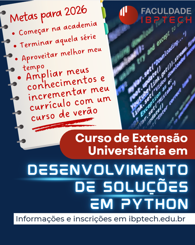 IbptechEduca's tweet photo. Estão abertas as inscrições para o curso de extensão em Desenvolvimento de Soluções com Python na Faculdade IBPTECH. O curso foca em capacitar o aluno para a compreensão e aplicação dos fundamentos da lógica de programação, abordando os fundamentos da linguagem Python, amplamente reconhecida por sua simplicidade, versatilidade e poder, sendo utilizada em áreas como programação, ciência de dados, automação, desenvolvimento web e inteligência artificial.

O curso conta com:

• Metodologia prática e atualizada
• Professores atuantes na área.
• Acesso à Biblioteca Virtual.
• Práticas remotas.
• Foco nas demandas reais do mercado jurídico e investigativo.
• Certificação por uma instituição especializada em tecnologia.

Informações e inscrições em: https://t.co/CgebtVG0rf

#FaculdadeIBPTECH #Python #Programação #CarreiraTech #Desenvolvedor #ExtensãoUniversitaria