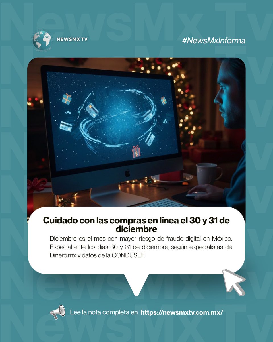 NewsMx_Tv's tweet image. #NewsMxTv ⚠️ Cuidado con las compras en línea el 30 y 31 de diciembre

Diciembre es el mes con mayor riesgo de fraude digital en México, Especialmente los días 30 y 31 de diciembre. 

👉🏻 Más detalles aquí:
shre.ink/q9MU

#FraudeDigital #ComprasEnLinea #Navidad