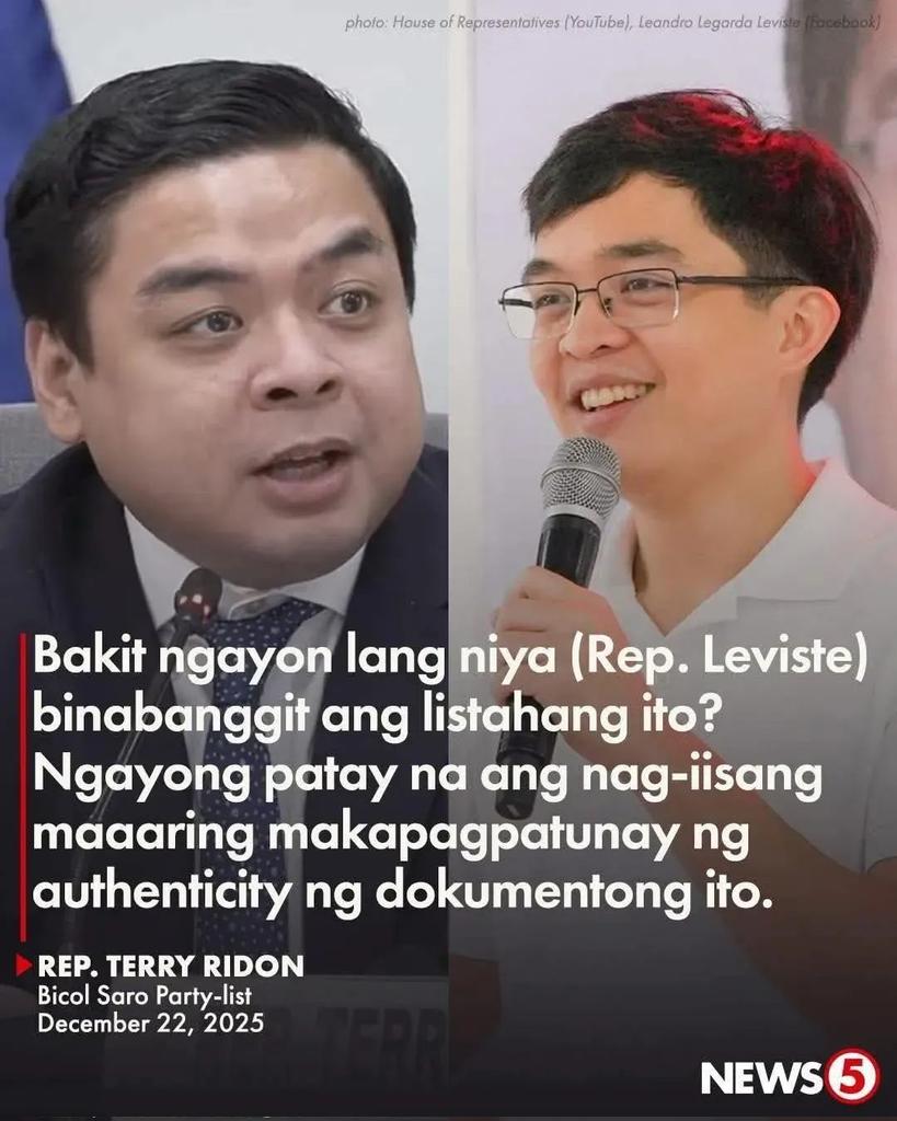 Ridon is right.

That snot-nosed, nepo baby Batangas congressman can put or remove any name he wants to on that list.

No one can contest him because the only person who can verify its aurhenticity is dead.