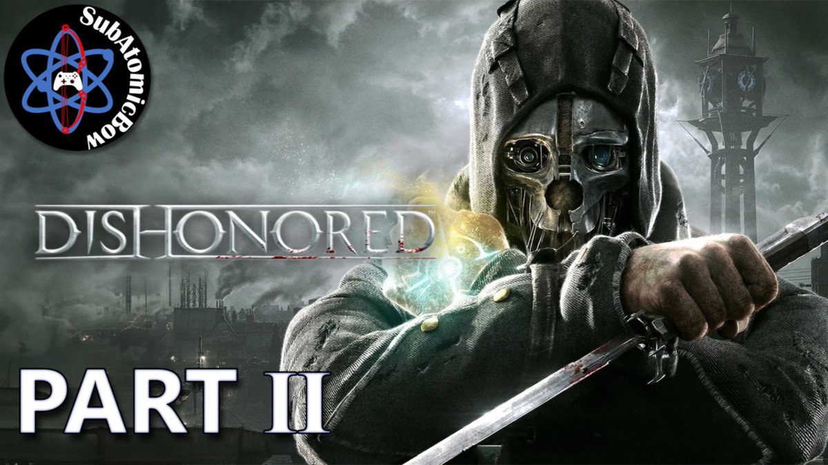 SubAtomicBow's tweet photo. Dishonored Part Ⅱ | Disappearing into shadows | Wheel of Punishments

LIVE NOW

https://t.co/imcd53FmKG https://t.co/PatZpUhEYz