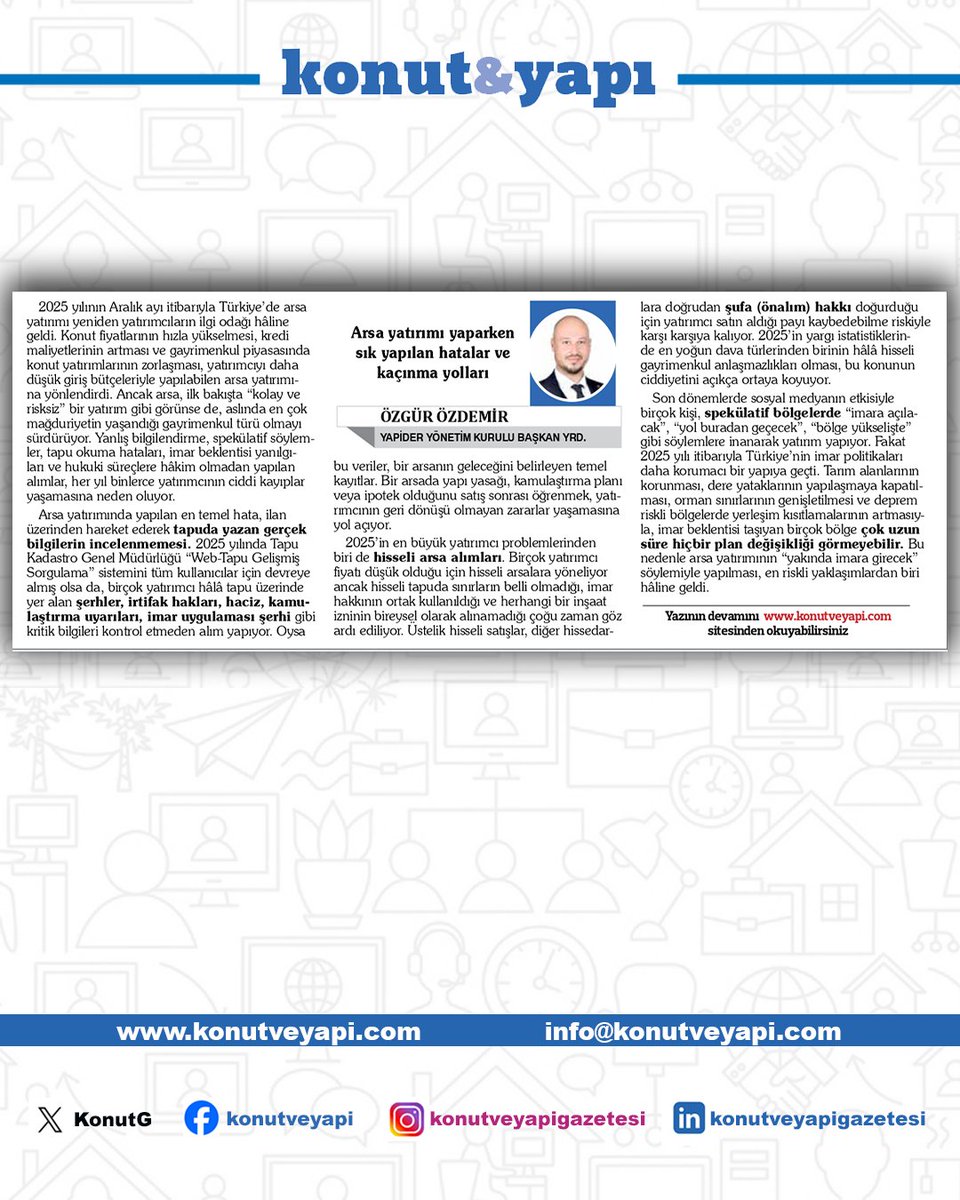 📌Gazetemizin köşe yazarlarından Özgür Özdemir, bu sayıda "Arsa yatırımı yaparken sık yapılan hatalar ve kaçınma yolları" başlıklı yazısı ile güncel gelişmeleri değerlendirdi.