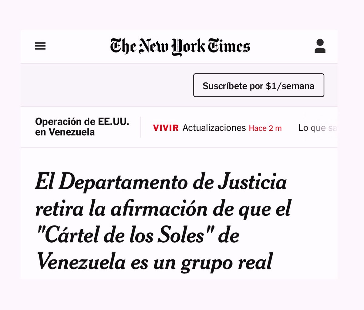 📰 SE DERRUMBA LA MENTIRA: tal como pasó en Iraq que nunca encontraron armas de destrucción masiva, ahora RETIRAN acusaciones contra MADURO de “liderar el cartel de los soles”. El Departamento de Justicia dice que no es un grupo real. Pero ya lo usaron como pretexto para invadir.