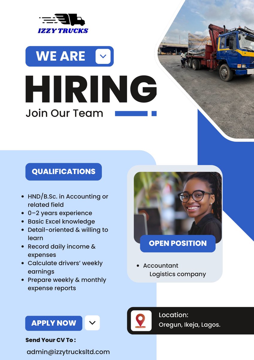 dorah_tee's tweet photo. 🚨 **We’re Hiring!** 🚛
Izzy Trucks is looking for an Accountant to join our team.

📍 Oregun, Ikeja, Lagos

📩 Send CV to admin@izzytrucksltd.com

📝 Subject: Application for Accountant

#Hiring #AccountingJobs #LagosJobs #LogisticsJobs #NowHiring #LagosJobs https://t.co/92bfdk0oYJ