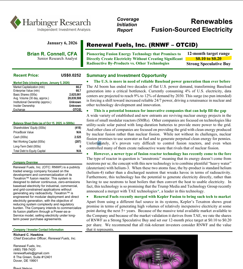 $RNWF looks like this valuation report BULLSHIT LOW, it is based on CURRENT SS, when looking at its Market Cap figures in the report. So .10 to .20 should increase significantly post OS reduction. 2.9B OS to 1.1B. So this valuation should be like .30 to .60 cents.