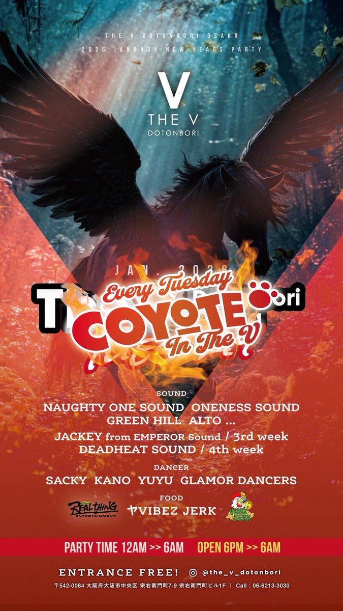 【 #ONENESS_出演情報 】
[Hirokilla, Ackee, Taiki, rayton 出演]

🔊毎週火曜日開催🔊
【COYOTE in THE V】 #コヨーテ 
DANCEHALL.REGGAE.HIPHOP.RnB…
日程:2026/1/6, 13, 20, 27
時間: 24:00〜6:00
場所: The V 道頓堀
＊入場無料
＊マイヤーズカクテルは¥500

#oneness #dancehall #reggae