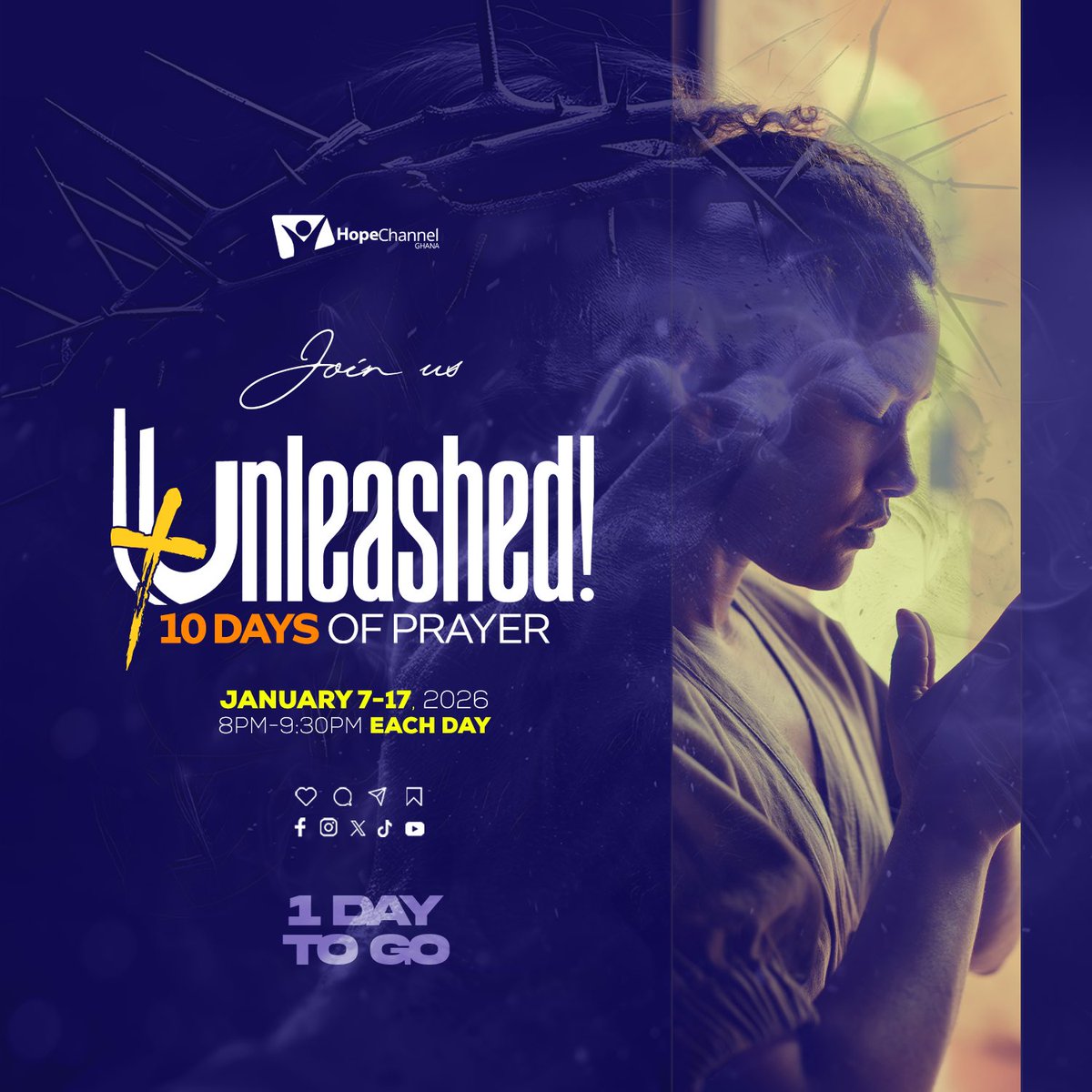 hopechannelgh's tweet photo. Tomorrow, we begin 10 Days of Prayer and Fasting.Prepare your heart to encounter God, bring your secret prayers before the Throne of Grace, and step into a sacred season of seeking His presence.
Come expectant. Come ready.
#hopechannelghana
#tendaysofprayer
#unleashed2025 https://t.co/r64hZIdk7c