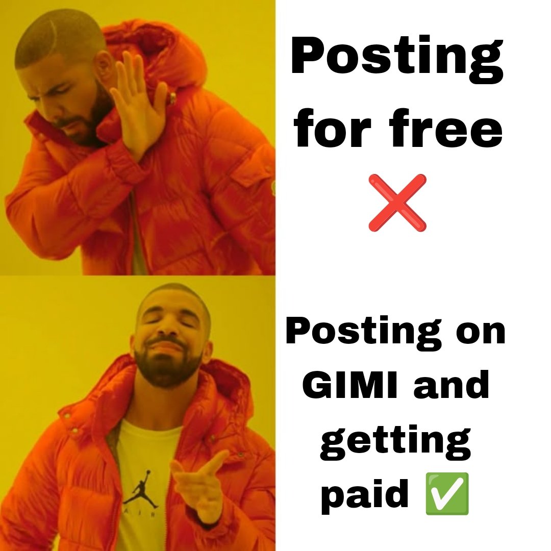 If you’re posting anyway…
might as well get paid.
<a href="/GimiApp/">GIMI</a> | gimi.co