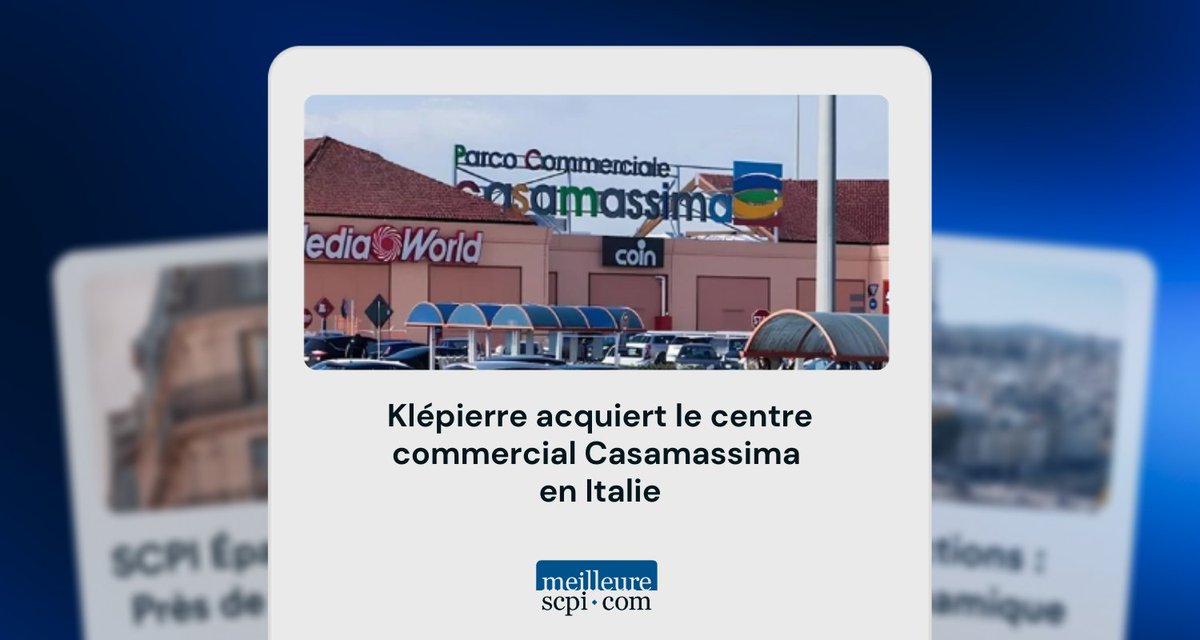 🏬 Klépierre finalise l’acquisition du centre commercial Casamassima, situé dans la métropole de Bari.
meilleurescpi.com/actualites/kle…
🔔 Communication à caractère publicitaire 🔔