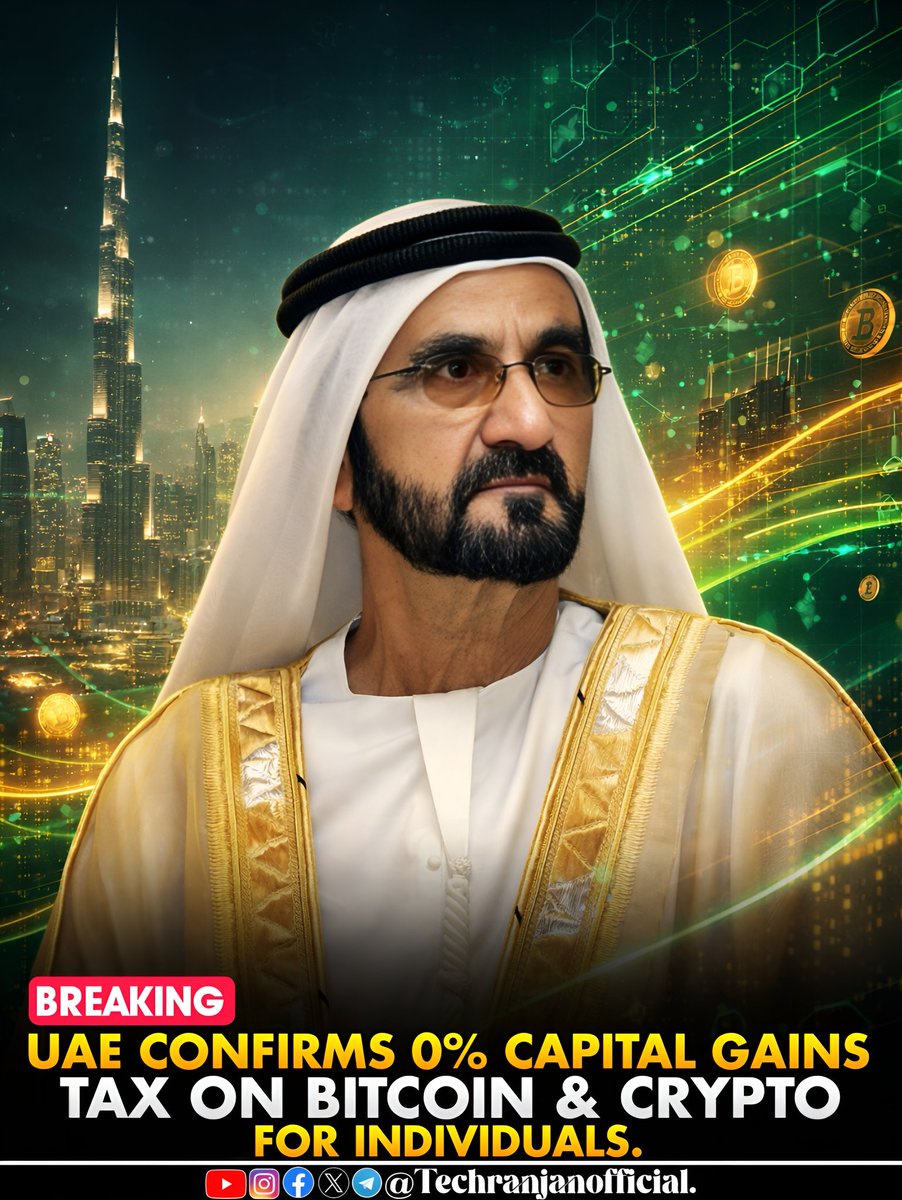🇦🇪 United Arab Emirates ANNOUNCES 0% CAPITAL GAINS TAX ON #BITCOIN &  CRYPTO FOR INDIVIDUAL INVESTORS. GLOBAL ADOPTION IS ACCELERATING 🚀 #UAE # Bitcoin #CryptoNews #CryptoTax #BTC #Blockchain #DigitalAssets #Web3  #GlobalAdoption
