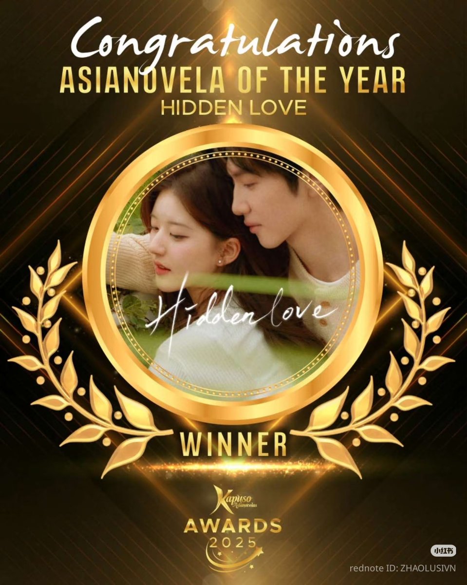 The_CompactDisc's tweet image. Congratulations To #HiddenLove  For Grabbing "ASIANOVELA OF THE YEAR" at the Kapuso Asianovelas Award, 2025. 
Premiered on July 7th, 2025 In Phillipines, GMA Network.

The Kapuso Asianovelas Award, Presented by 🇵🇭 GMA Network, Recognizes Outstanding Asian TV Drama. #陈哲远