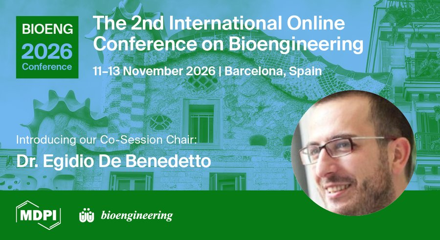 MDPIEngineering's tweet photo. 📢 We are pleased to introduce Dr. Egidio De Benedetto, Co-Session Chair for Session 3: Biosignal Processing at BIOENG 2026.

🔗 Learn more: https://t.co/upKJrYSpKl

📪 Submit your abstract now: https://t.co/wyWWOEgoDU

#Bioengineering #BiomedicalEngineering #BiosignalProcessing https://t.co/mNqY83AqPj