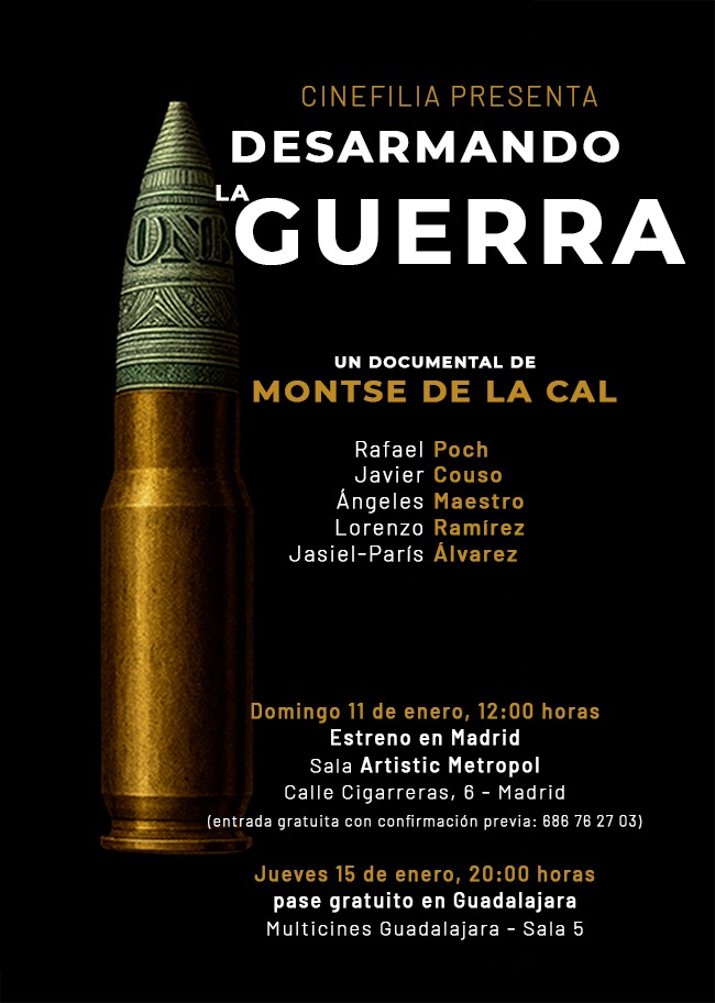 CineclubAlcarre's tweet image. 🎥"Desarmando la Guerra", un documental de Montse de la Cal, llega a Guadalajara con pase gratuito el 15 de enero. Un análisis crucial sobre los efectos de la guerra y cómo nos afecta. No te lo puedes perder. #Documental   #DesarmandoLaGuerra  @FESCIGU #CINEFILIA  @CinesGuada