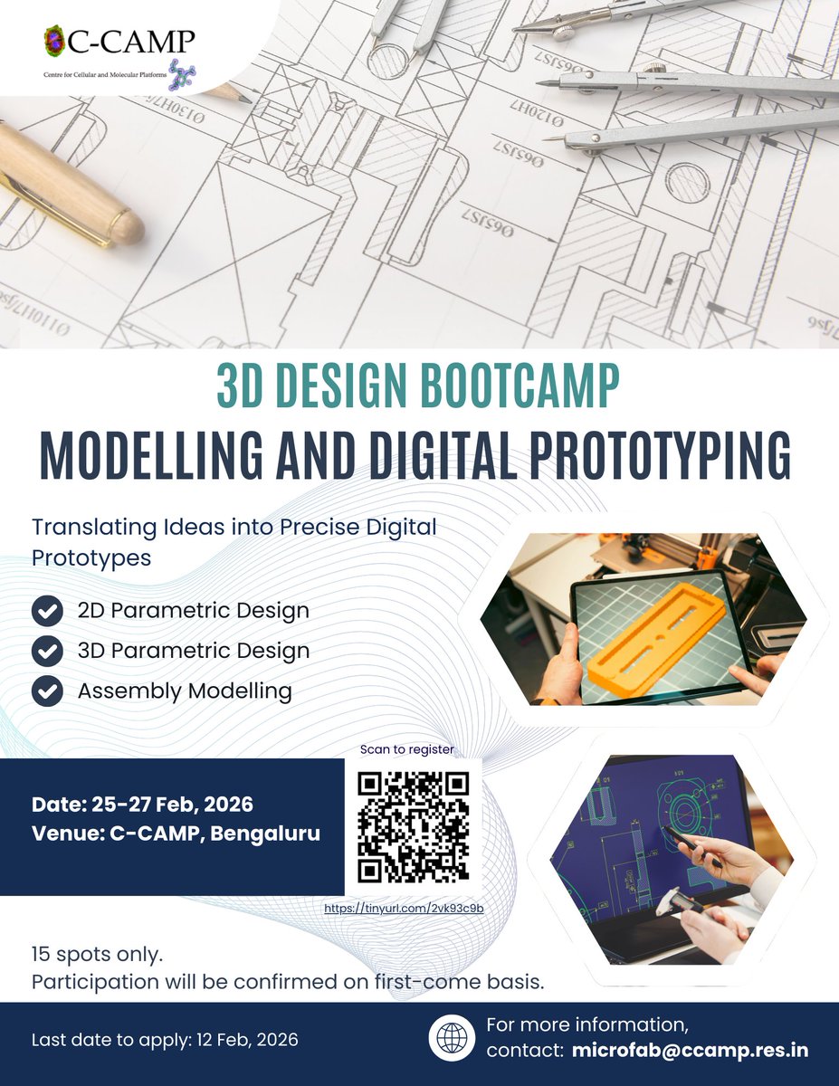 CCAMP_India's tweet photo. Ready to turn your ideas into digital prototypes?
Apply now to CCAMP's intensive 3-day 3D Design Bootcamp for hands-on learning on Modelling and Digital Prototyping using Fusion 360.

Register here: https://t.co/e0ARX8znRu

When? 25–27 February 
Where? C-CAMP, Bengaluru

What you’ll learn:
* 2D Parametric Design
* 3D Parametric Design
* Assembly Modelling

Perfect for researchers, innovators, startups, and professionals looking to strengthen their design and prototyping skills.

Hurry! Only 15 seats!
Last date to apply: Monday, 12 February

Queries? Contact us: microfab@ccamp.res.in

#MakeInIndia 

@Taslimarif @DBTIndia @IndiaDST @BIRAC_2012 @ITBTGoK @AIMtoInnovate  
 
@BLiSC_India @NCBS_Bangalore @DBT_inStem @TIGS_India  

@iiscbangalore @iitmadras @CSIR_IND @IISERPune @IiserTirupati @IiserMohali @RGCB_Trivandrum @DBT_NBRC @DbtIls @unescorcb @THSTIFaridabad @FollowDbtNibmg @BE_IISc @BsbeIitb @IGIBSocial 
@CSIR_IMTECH @iitbombay