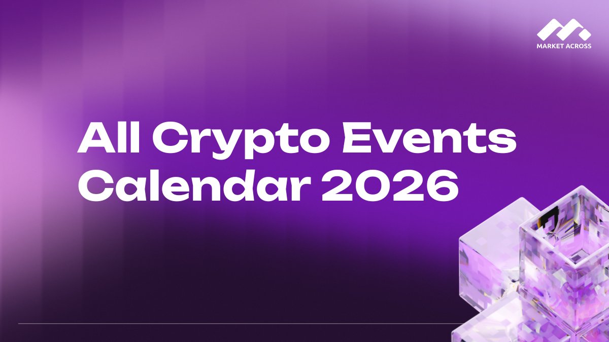 2026 is coming up with major blockchain events you don't want to miss 🔍

We've mapped out the entire 2026/27 crypto events calendar so you can connect with the right investors, devs and media without missing out.

📆 Get the full 2026 events list here: marketacross.com/crypto-events/