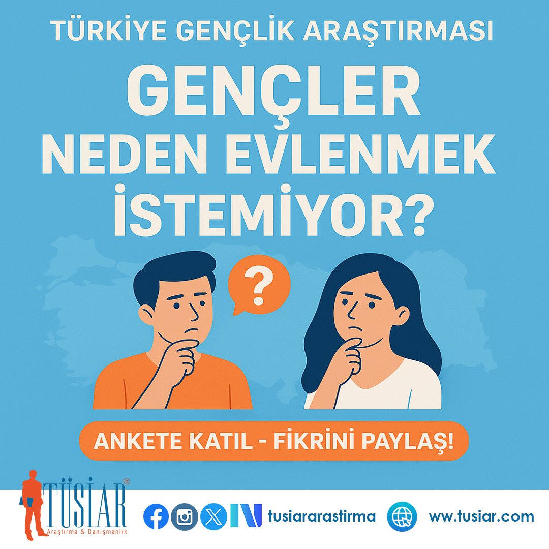 🇹🇷📊 TÜSİAR Türkiye Gençlik Araştırması

💍 Gençler neden evlenmek istemiyor?

📌 Ekonomik koşullar mı?
📌 Kariyer planları mı?
📌 Toplumsal beklentiler mi?
📌 Özgürlük ve bireysellik mi?

Gençlerin evliliğe bakışı değişiyor.
Bu değişimin nedenlerini doğrudan gençlerden dinlemek