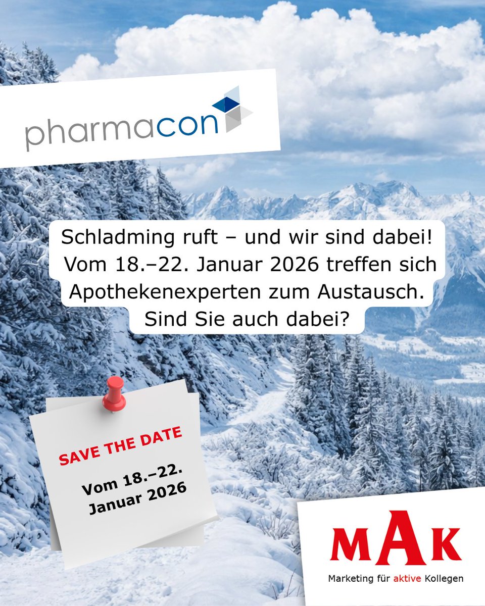 MAK_GmbH's tweet photo. 📣 Die pharmacon Schladming 2026 steht vor der Tür! 🚀
Vom 18.–22. Januar geht’s um praxisnahes Apothekenmarketing. Komm vorbei und sprich mit uns!
Lass uns Lösungen aus dem Apothekenalltag teilen! 💬
#pharmacon2026 #ApothekenMarketing #Schladming https://t.co/JmJPiF3DZY