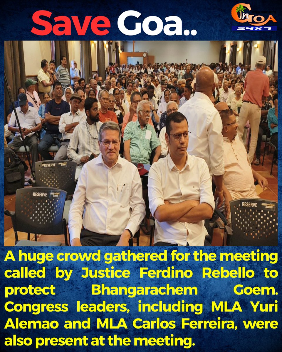 InGoa24x7's tweet photo. A huge crowd gathered for the meeting called by Justice Ferdino Rebello to protect Bhangarachem Goem. Congress leaders, including MLA @Yurialemao9 and MLA @carlosgoa25, were also present at the meeting.
#Goa #GoaNews #Meeting #SaveGoa #HugeCrowd https://t.co/QQHDe6bPXe