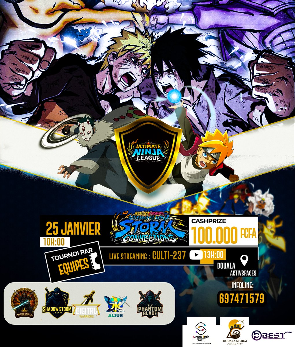 [ULTIMATE NINJA LEAGUE]

La <a href="/StormCMR/">Storm Community CMR 🇨🇲</a> Vous Invite à L'Événement Prime de L'Année sur Le Jeu Naruto X Boruto Ultimate Ninja Storm Connections 🌀🥷🏿

🏢<a href="/ActivSpaces/">ActivSpaces</a>
💰 100000 XAF
📅 Dim 25/01/26 🕙 10h
📹 youtube.com/@culti-2379

GET READY FOR THE STORM BATTLE 🌪️✨

#EsportsInAfrica