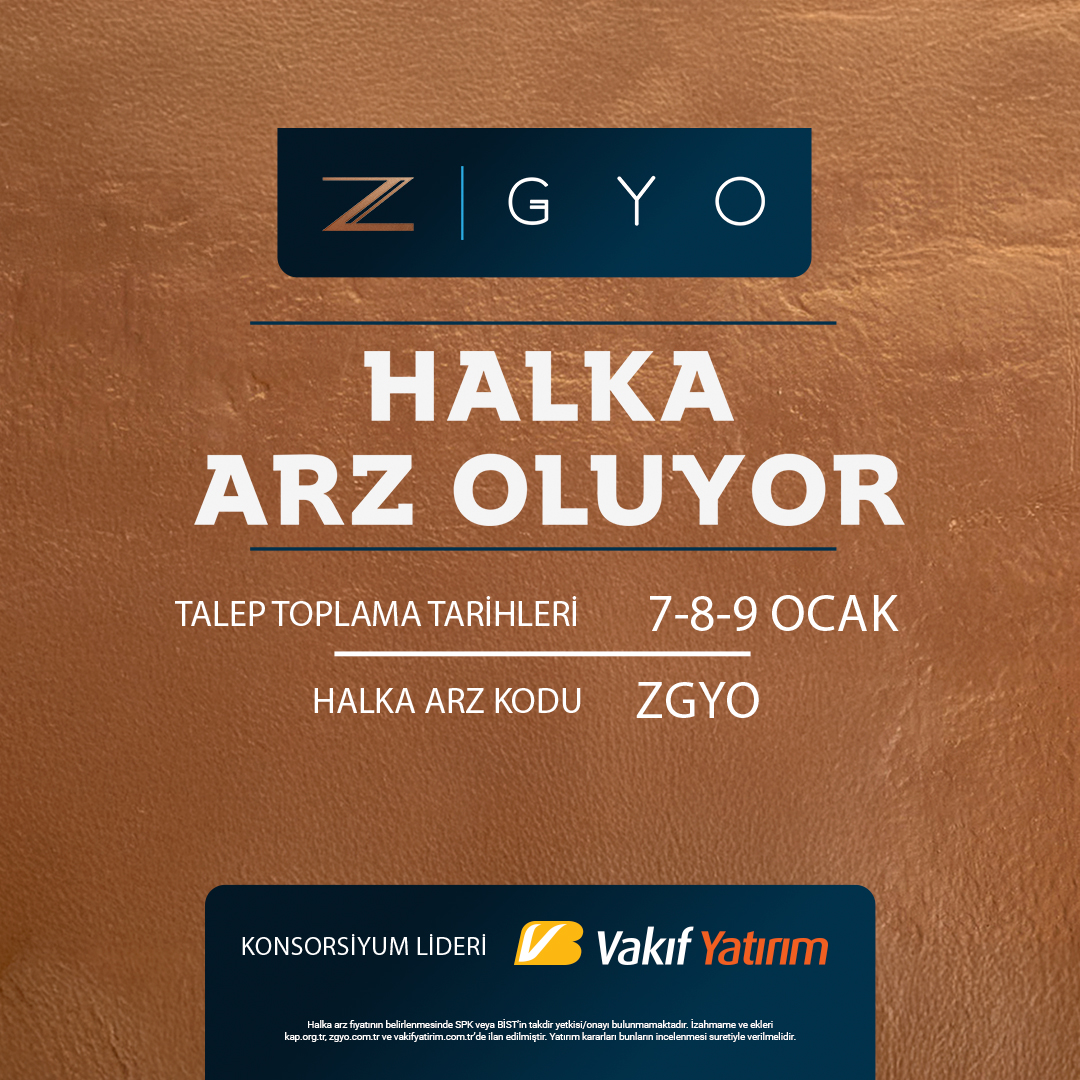 Z Gayrimenkul Yatırım Ortaklığı halka arz oluyor. Vakıf Yatırım liderliğinde 7-8-9 Ocak 2026 tarihlerinde, 9,77 TL sabit fiyat ile talep toplama yöntemiyle halka arz ediliyor. Halka arz işlemlerinde kullanılacak borsa kodu ZGYO'dur. Detaylı bilgi için vakifyatirim.com.tr