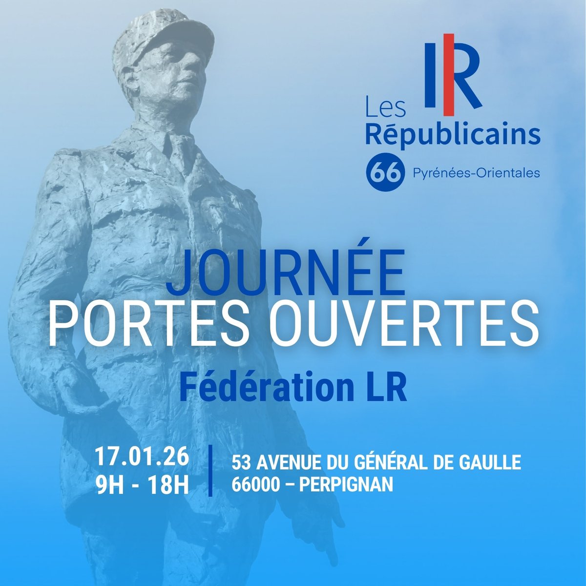 republicains66's tweet photo. JOURNÉE PORTES OUVERTES 👋🚪

Nous avons le plaisir de vous informer qu’une journée portes ouvertes sera organisée partout en France, et bien sûr, dans notre département, le samedi 17 janvier, de 9h à 18h au 53 Avenue du Général De Gaulle, 6600 Perpignan 📍

#LR66 https://t.co/YEdWGtOW3B
