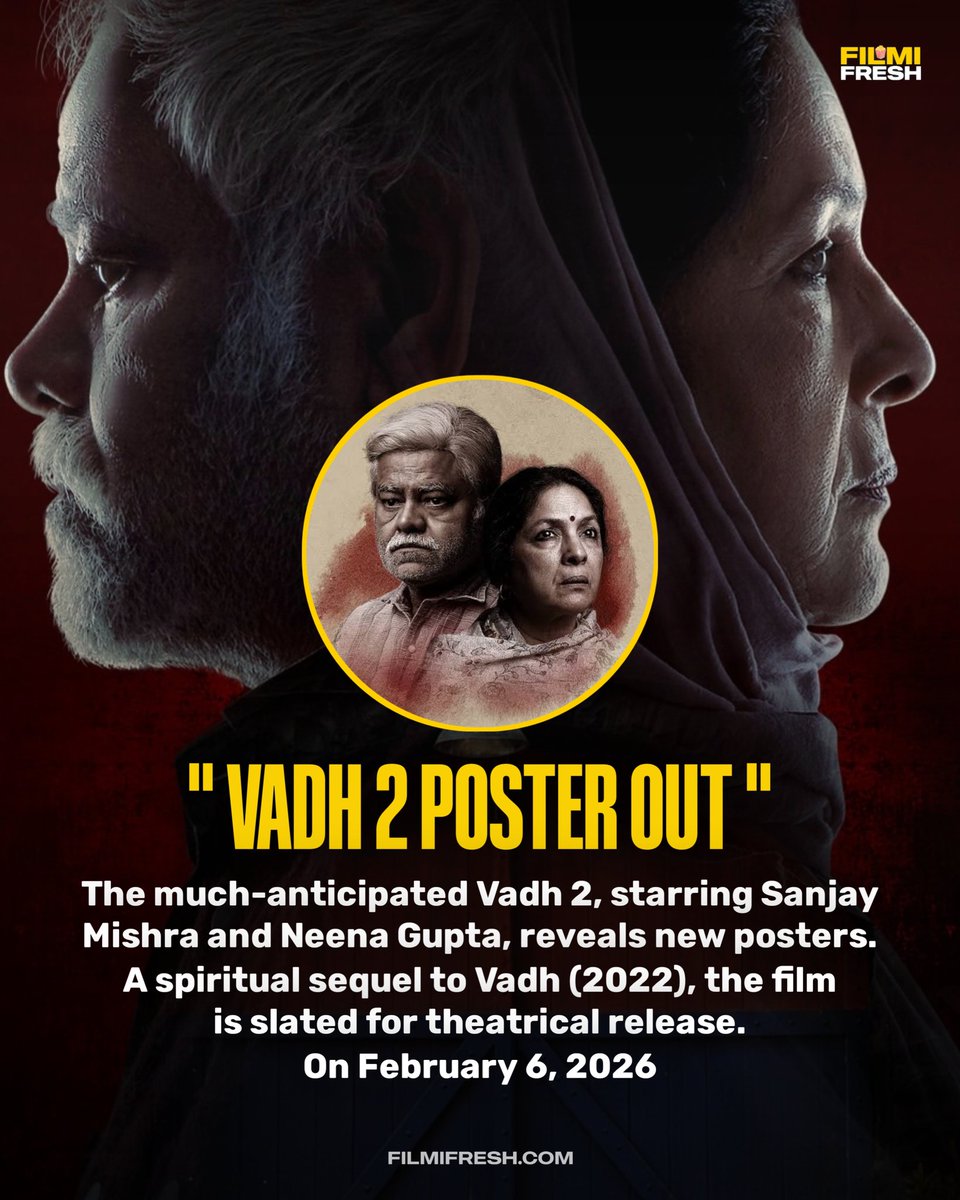 filmifreshcom's tweet photo. #Vadh2 , written and directed by #JaspalSinghSandhu, features the veteran actors in completely different roles. The film tells a new story while retaining the philosophical and emotional depth that made Vadh a success. Produced by #LuvRanjan and #AnkurGarg 

#FilmiFresh https://t.co/QQUxE4HY6z